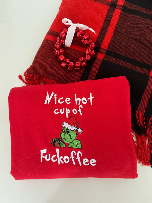 “Nice Hot Cup of Fuckoffee” Embroidered Christmas Sweatshirt
