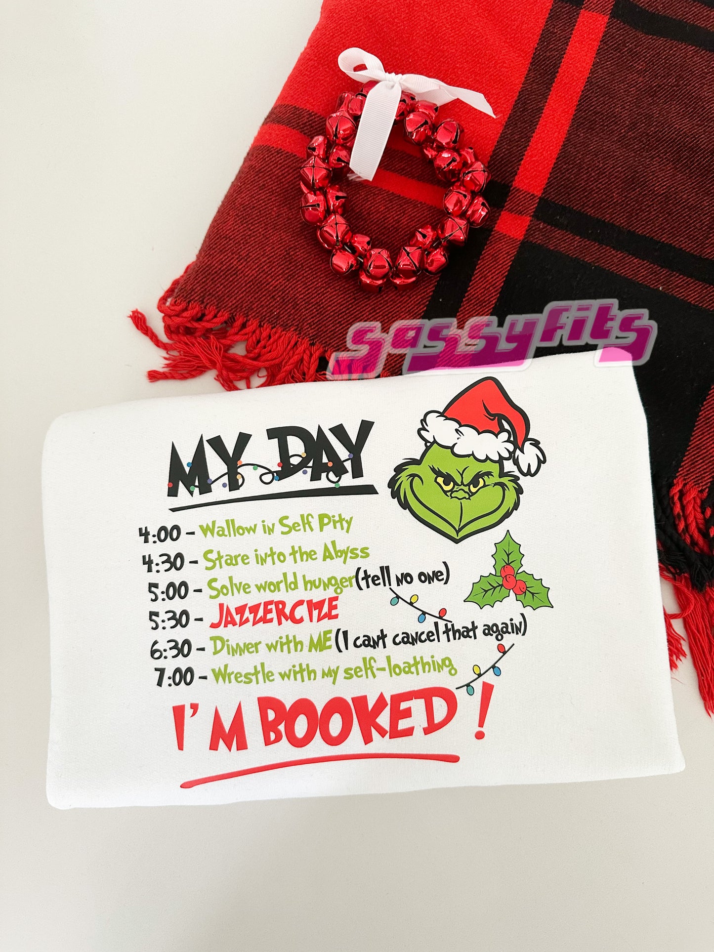 βIβm Booked!β Funny Holiday Schedule Sweatshirt