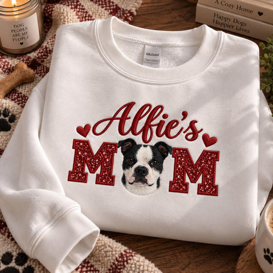 Custom Dog Mom Sweatshirt, Embroidered Pet Portrait, Glitter Applique Crewneck