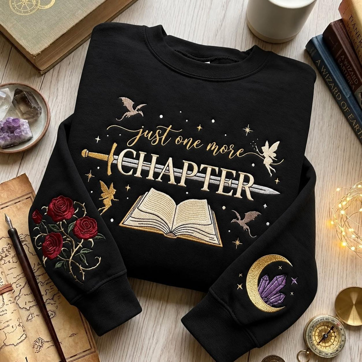 Just One More Chapter Embroidered Sweatshirt, Book Lover Fantasy Reading Gift